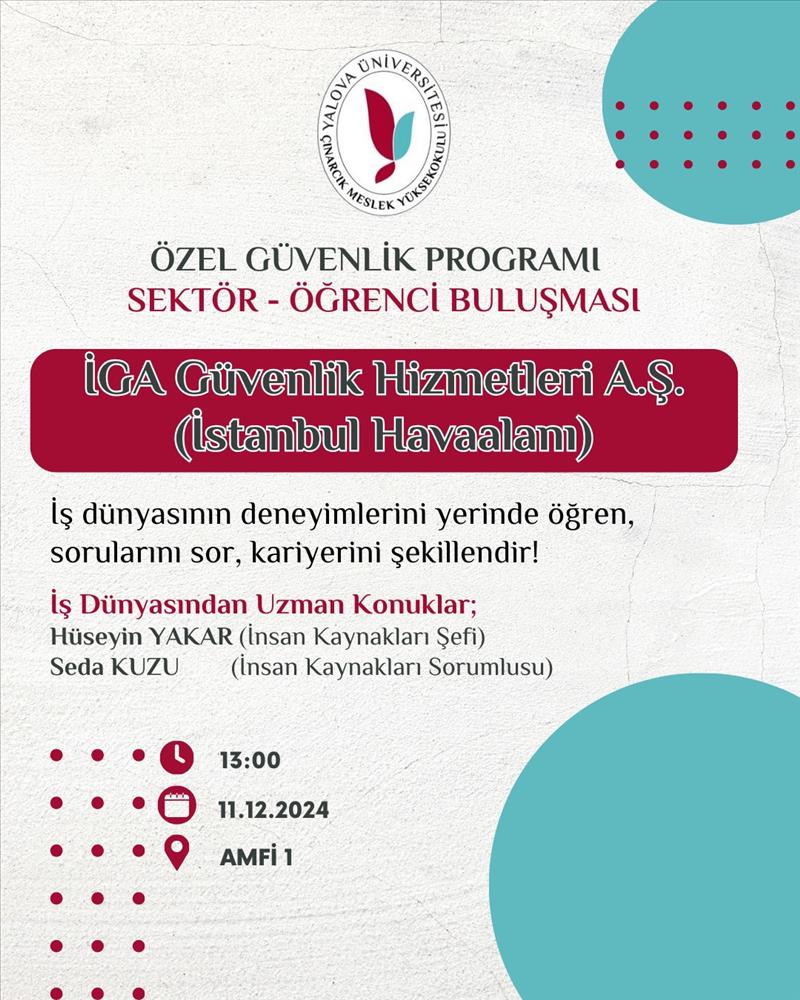 Özel Güvenlik ve Koruma Programı olarak “Sektör Öğrenci Buluşması-2” etkinliği gerçekleştirildi.